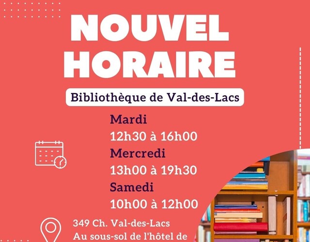 La bibliothèque a un nouvel horaire