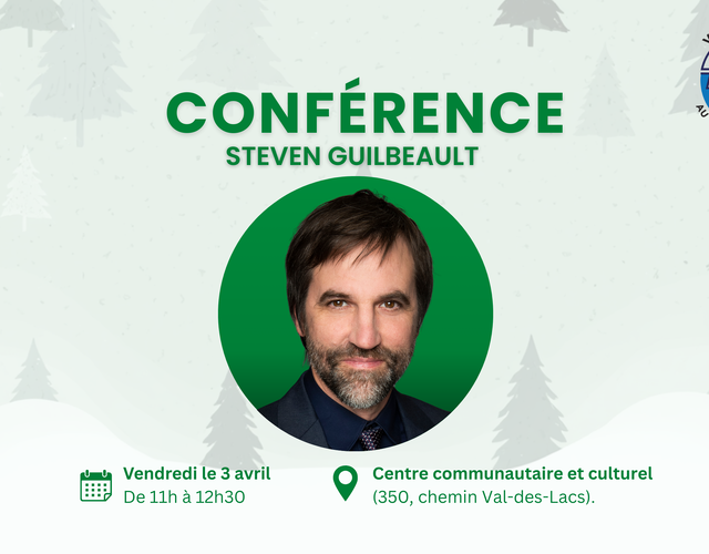 CONFÉRENCE STEVEN GUILBEAULT